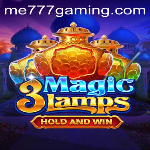 Discover the Exciting World of 3MagicLamps at ME777 CASINO