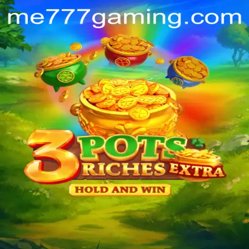 Unveiling the Thrilling World of 3potsExtra at ME777 CASINO