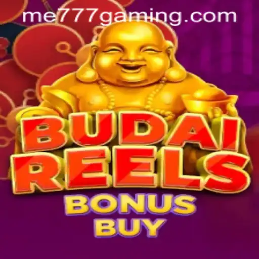Discover the Excitement of BudaiReelsBonusBuy at ME777 CASINO