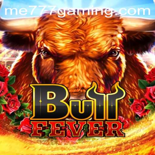 Exploring BullFever at ME777 Casino: A New Era of Gaming