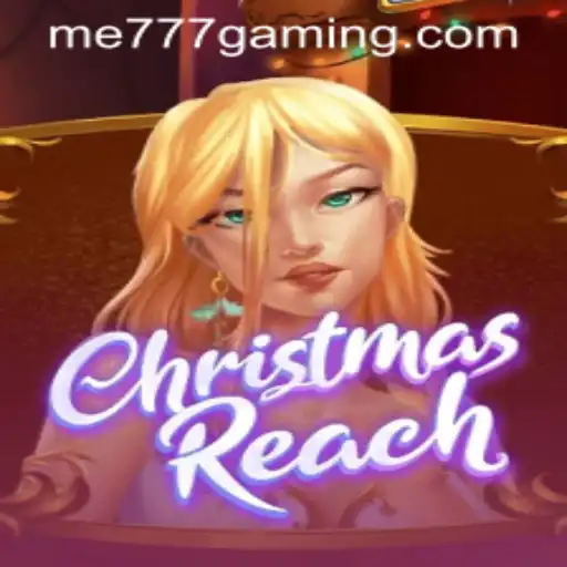 Discover the Enchanting World of ChristmasReach at ME777 CASINO