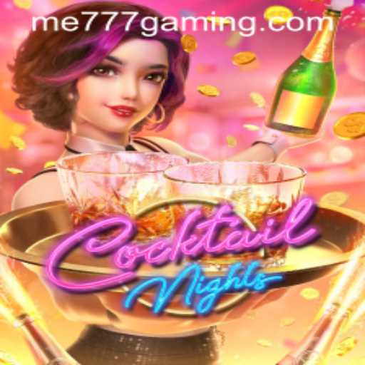 CocktailNights: A Vibrant Leap into the World of ME777 CASINO Gaming