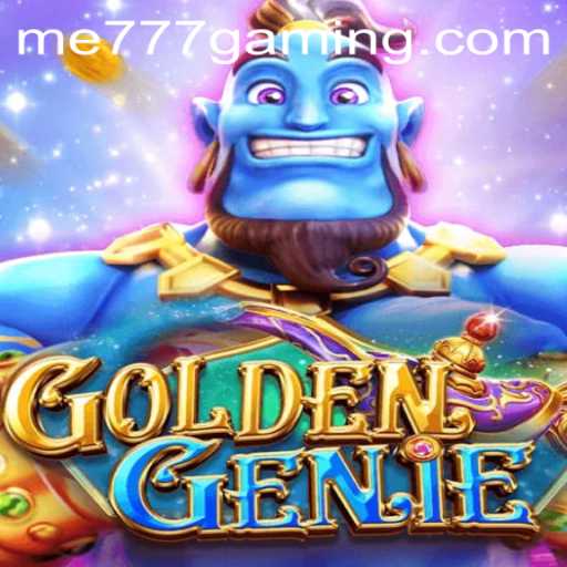 GOLDENGENIE: Unlocking New Adventures at ME777 CASINO