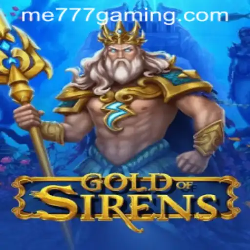 GoldofSirens: Dive into the Adventure at ME777 CASINO