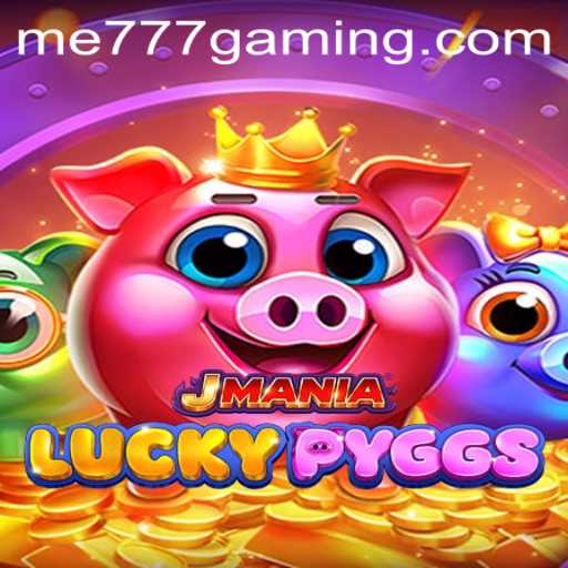 Exploring JManiaLuckyPyggs: The Exciting World of ME777 CASINO