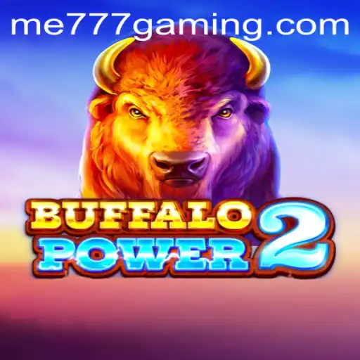 Unleashing the Wild: BuffaloPower2 at ME777 CASINO