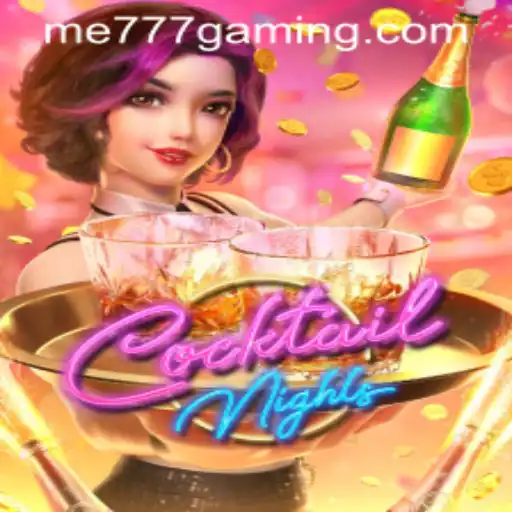 CocktailNights: A Vibrant Leap into the World of ME777 CASINO Gaming