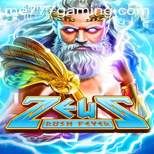 Experience the Thrills of ZeusRushFever at ME777 CASINO