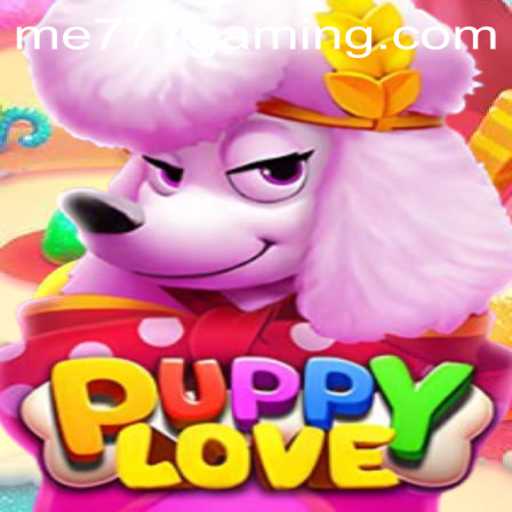 Discover the Exciting World of PuppyLove and ME777 CASINO