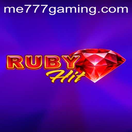 Discovering RubyHit: The New Jewel in ME777 CASINO's Crown