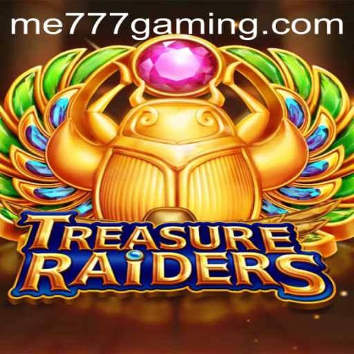 Discover the Thrills of TREASURERAIDERS at ME777 CASINO