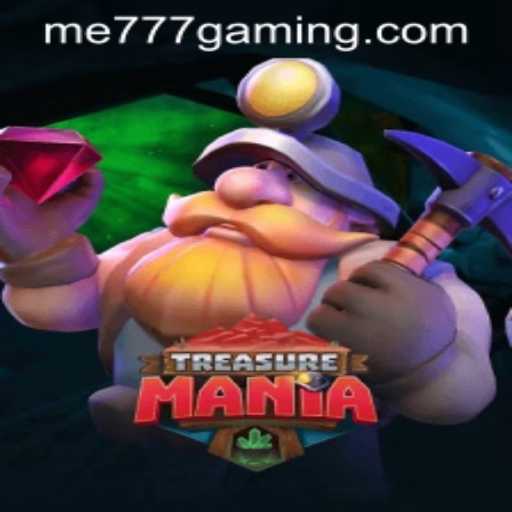 Discover the Excitement of TreasureMania at ME777 CASINO